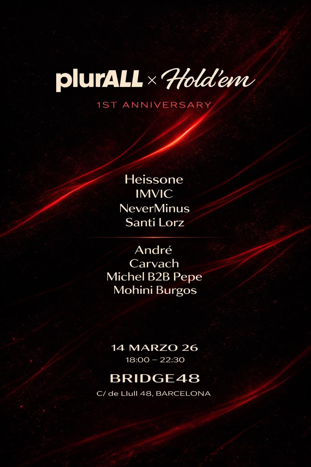 Plurall X Hold'Em - 1St Anniversary 