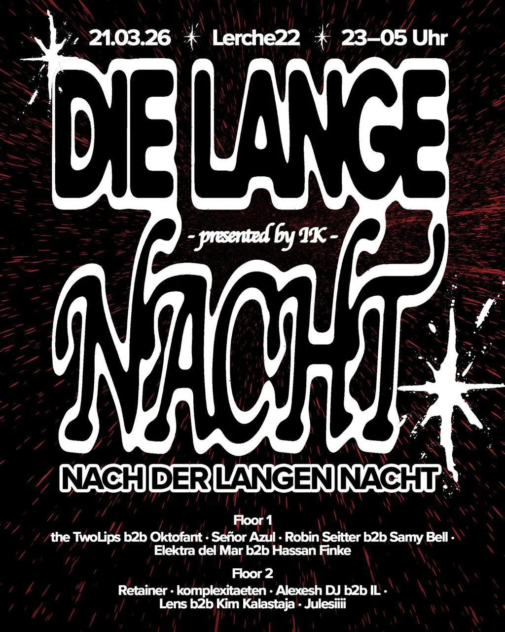 Die Lange Nacht Nach Der Langen Nacht By Ik