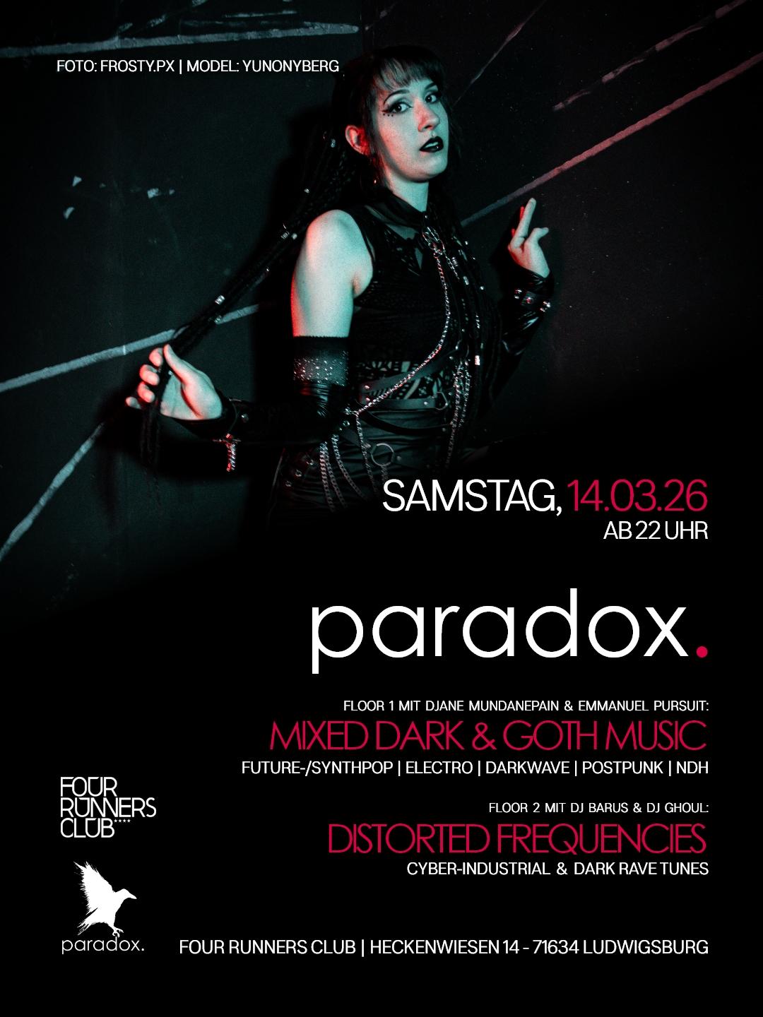 Paradox Ludwigsburg - All Styles Of Gothic (Floor 1) + Cyber-Industrial (Floor 2)