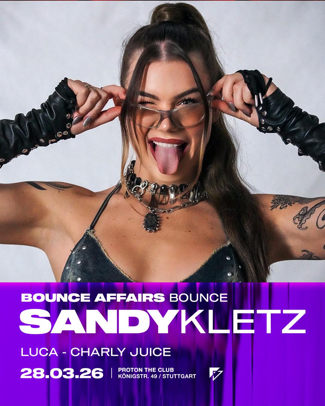 Bounce Affairs Pres. Sandy Kletz
