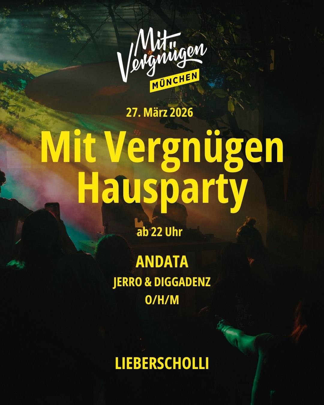 Mit Vergnügen Hausparty