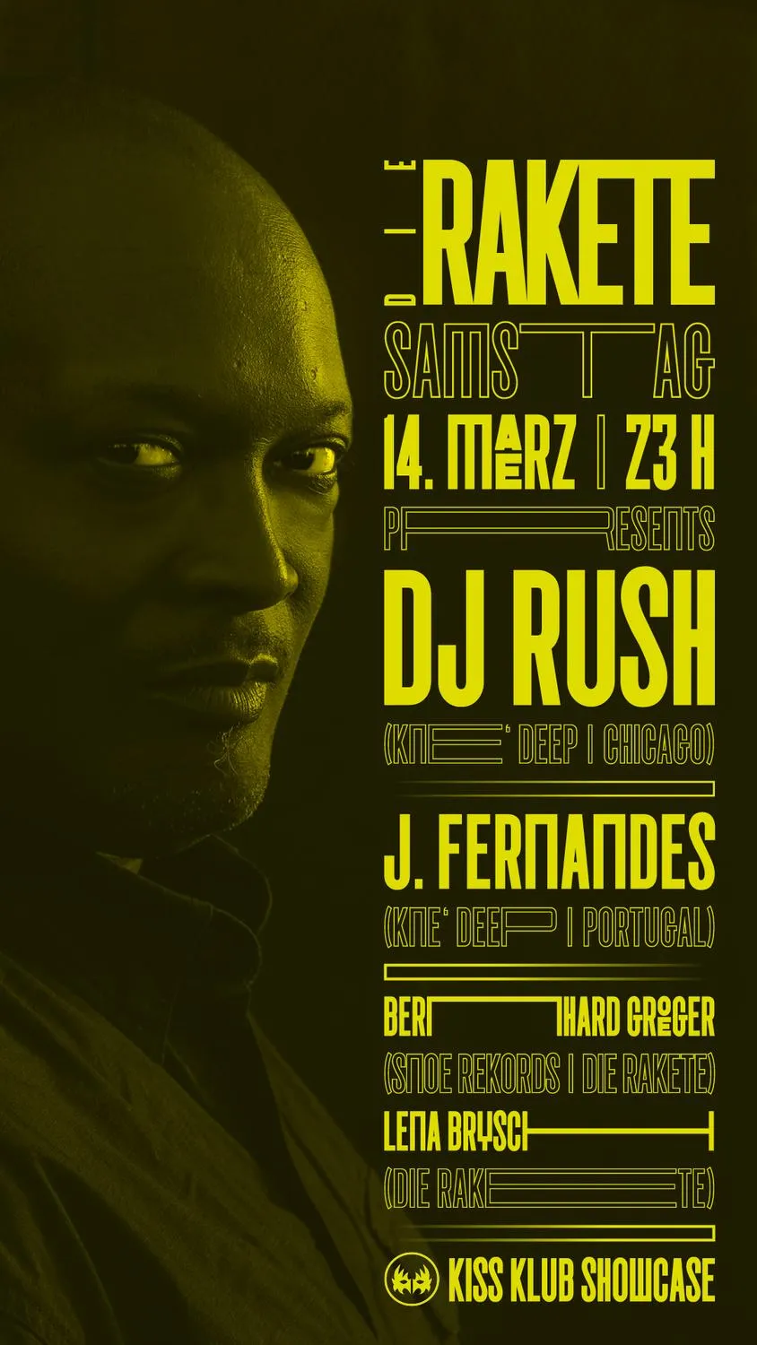 Die Rakete Pres. Rush + Kiss Klub Floor Makrobe