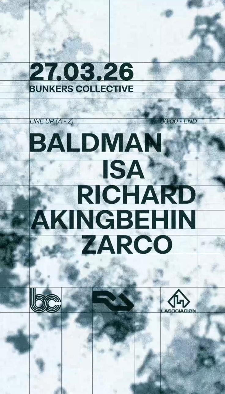 Bunkers Collective W / Richard Akingbehin, Baldman, Isa & Zarco