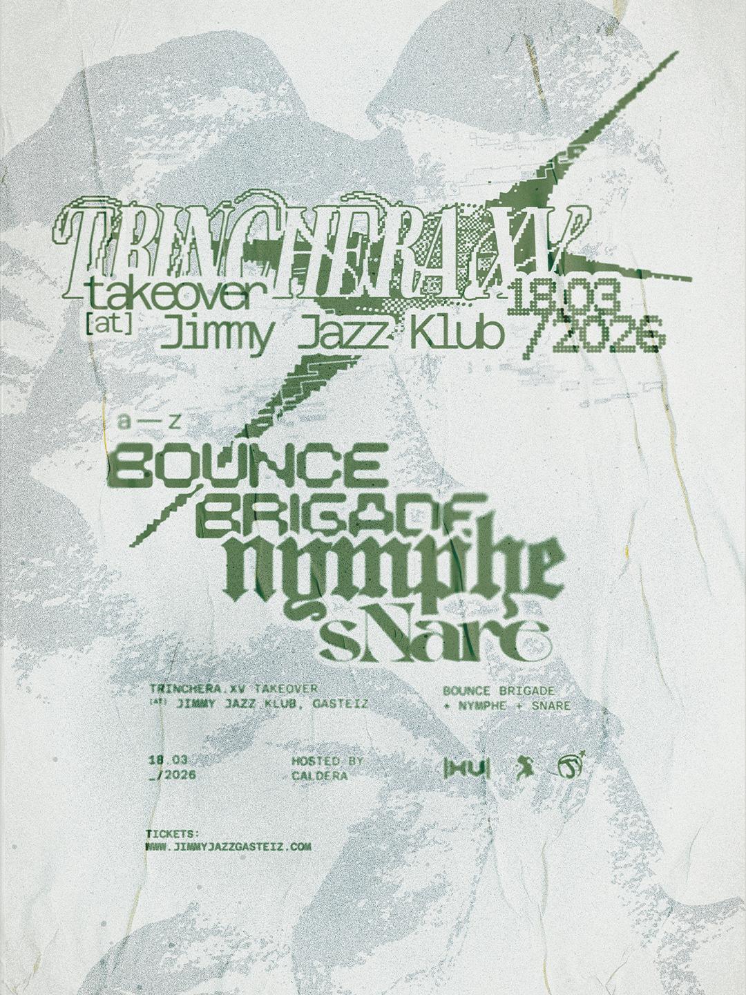 Trinchera.Xv Takeover Jimmy Jazz Klub (Hosted By Caldera)