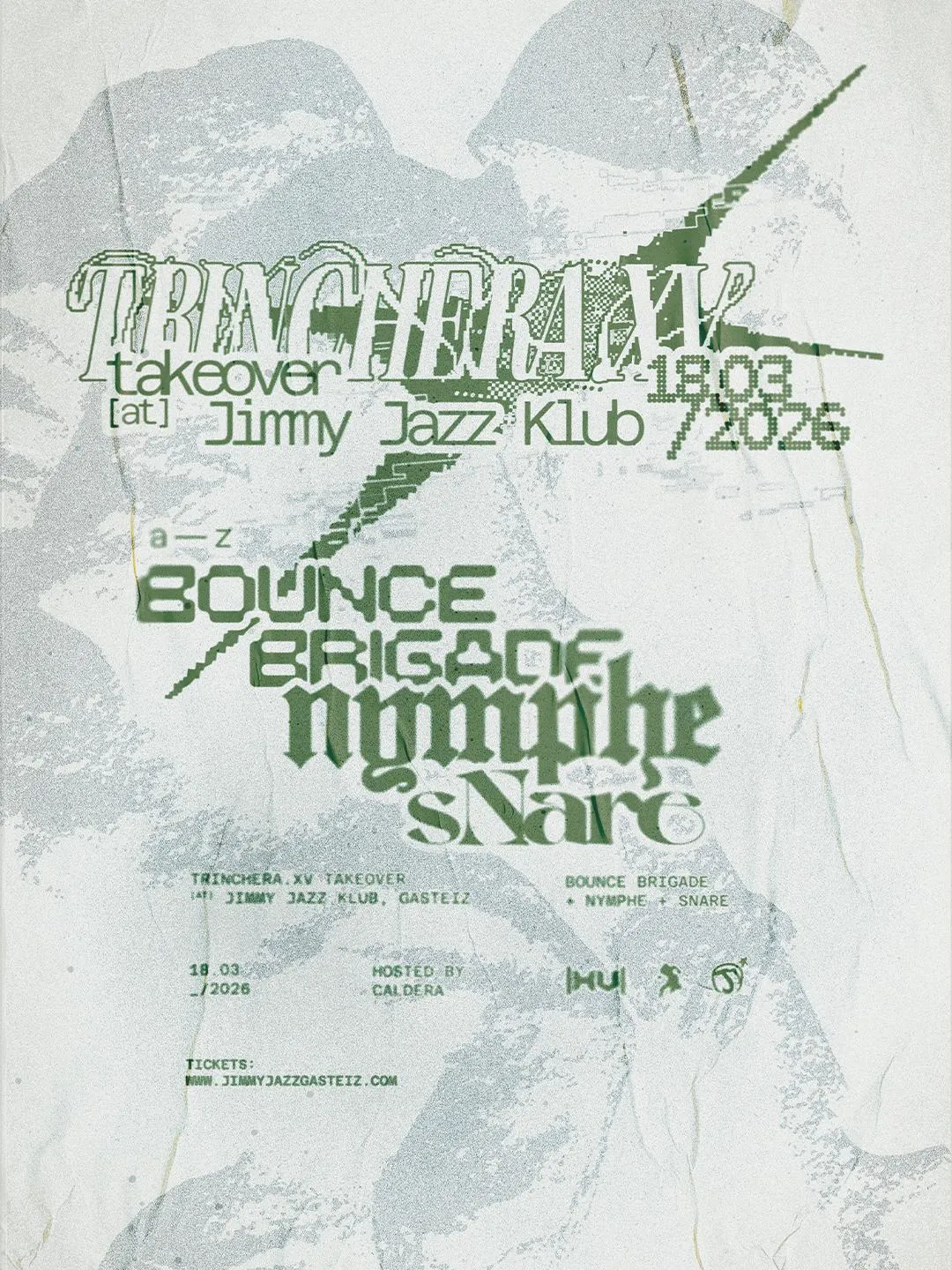 Trinchera.Xv Takeover Jimmy Jazz Klub (Hosted By Caldera)