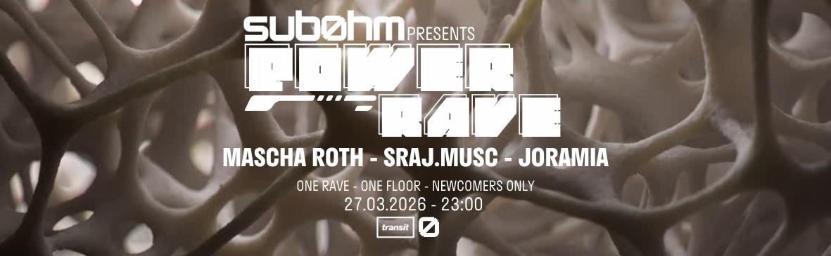 Subøhm Presents Powerrave