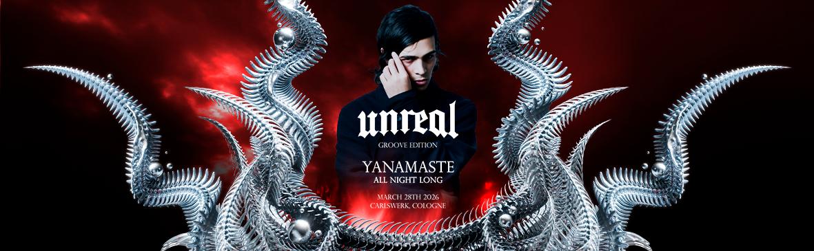 Unreal Groove Edition X Yanamaste All Night Long