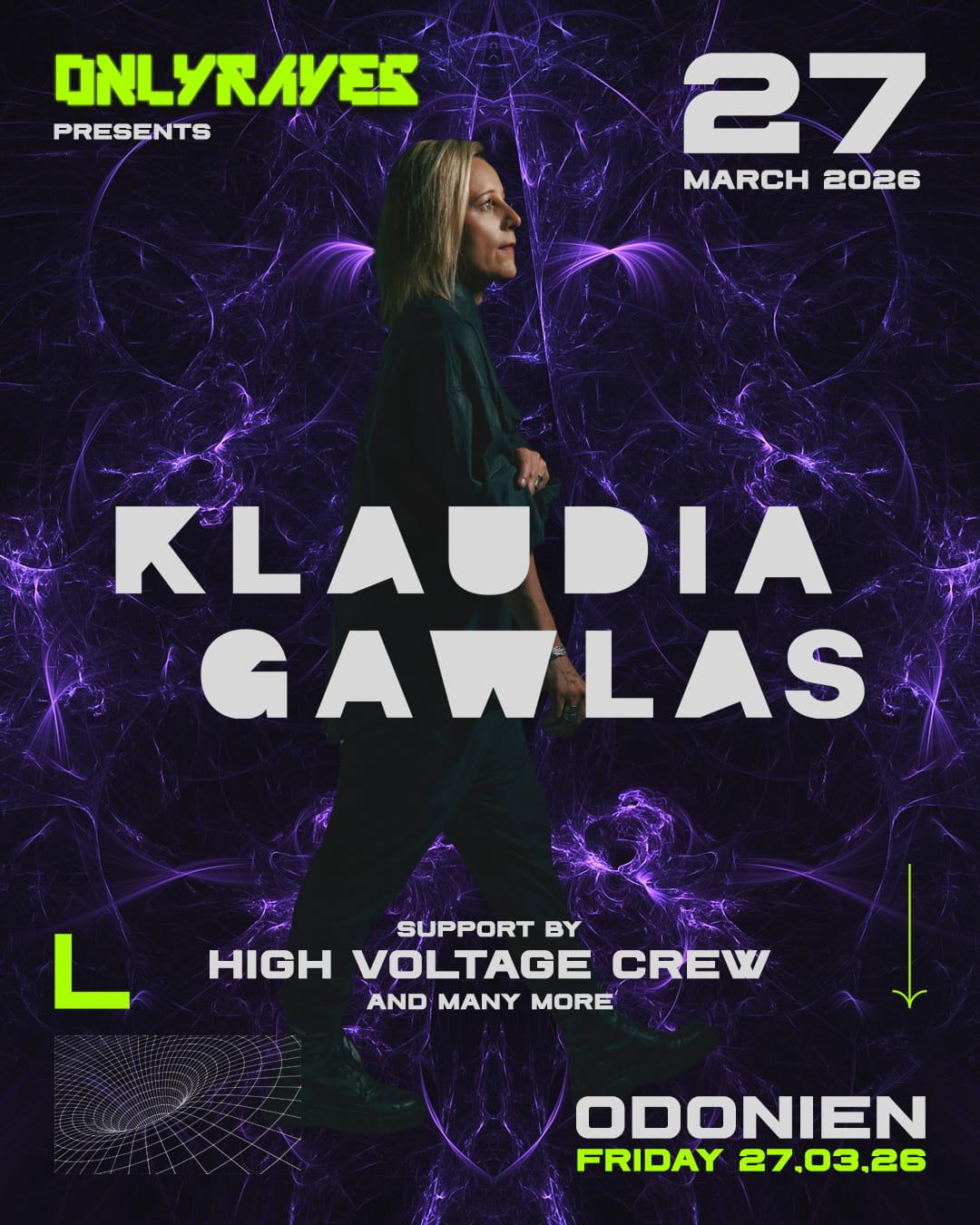 Klaudia Gawlas + High Voltage Showcase Pres. By Onlyraves