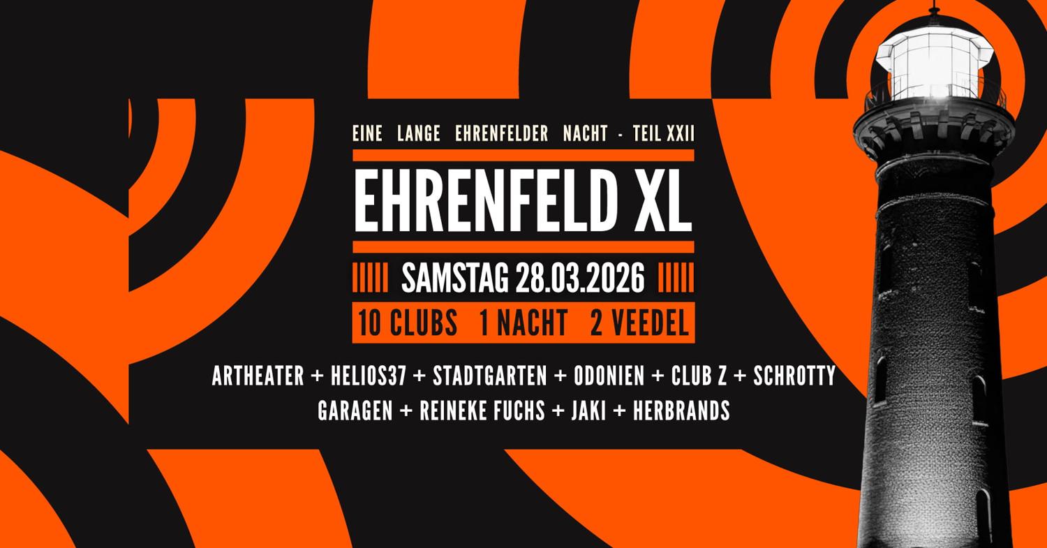 Ehrenfeld Xl – 10 Clubs, 1 Night, 2 Districts // Club Festival Cologne