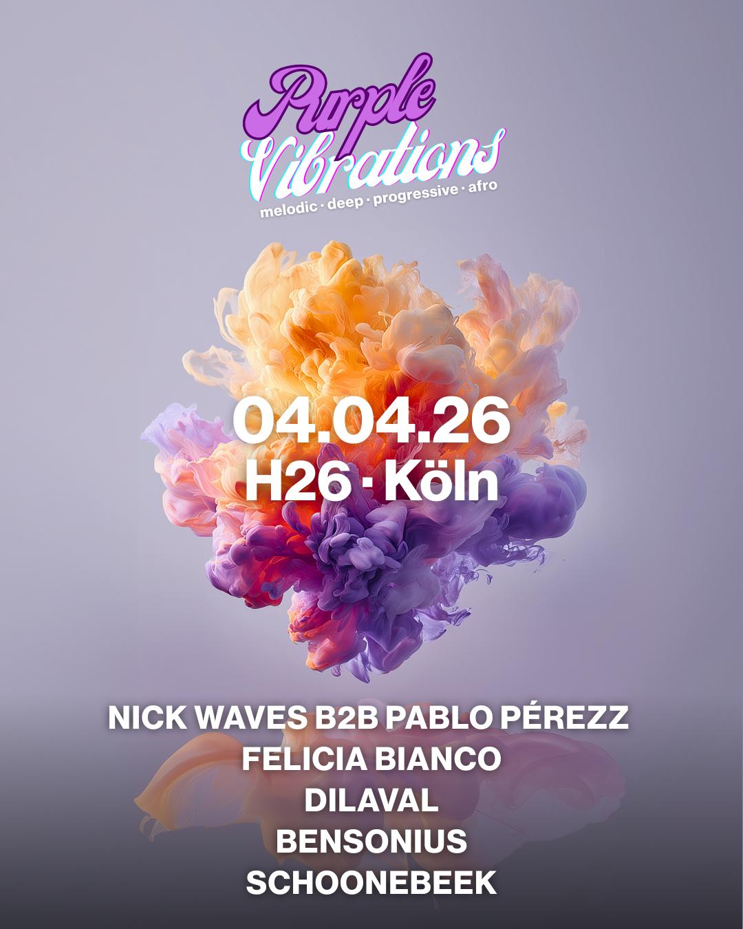 Purple Vibrations With Nick Waves B2B Pablo Pérezz, Felicia Bianco, Dilaval