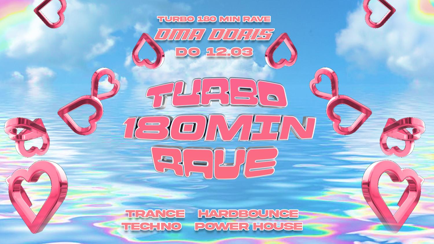 Turbo 180 Minuten Rave With Turbomarius – Trance / Hardbounce / Techno