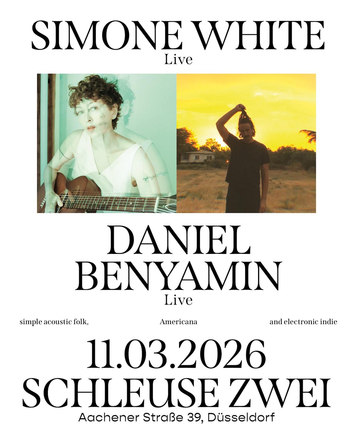 Simone White – Live & Daniel Benyamin – Live