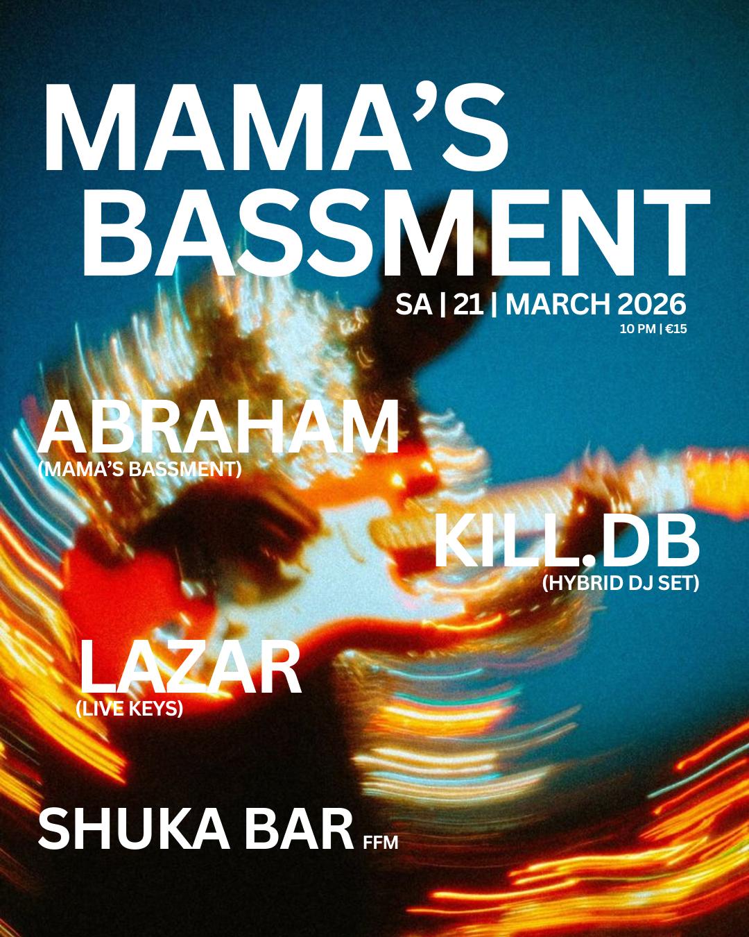 Mama'S Bassment