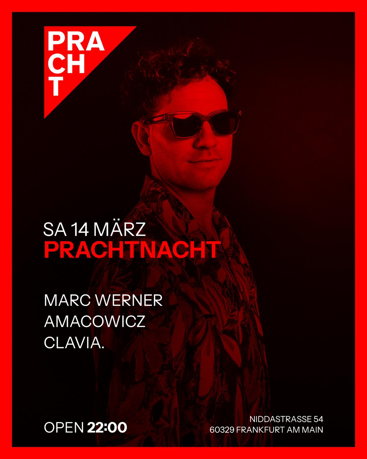 Prachtnacht With Marc Werner, Amacowicz & Clavia