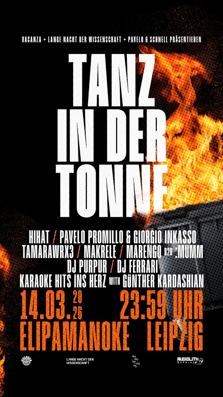 Tanz In Der Tonne With Pavelo & Schnell