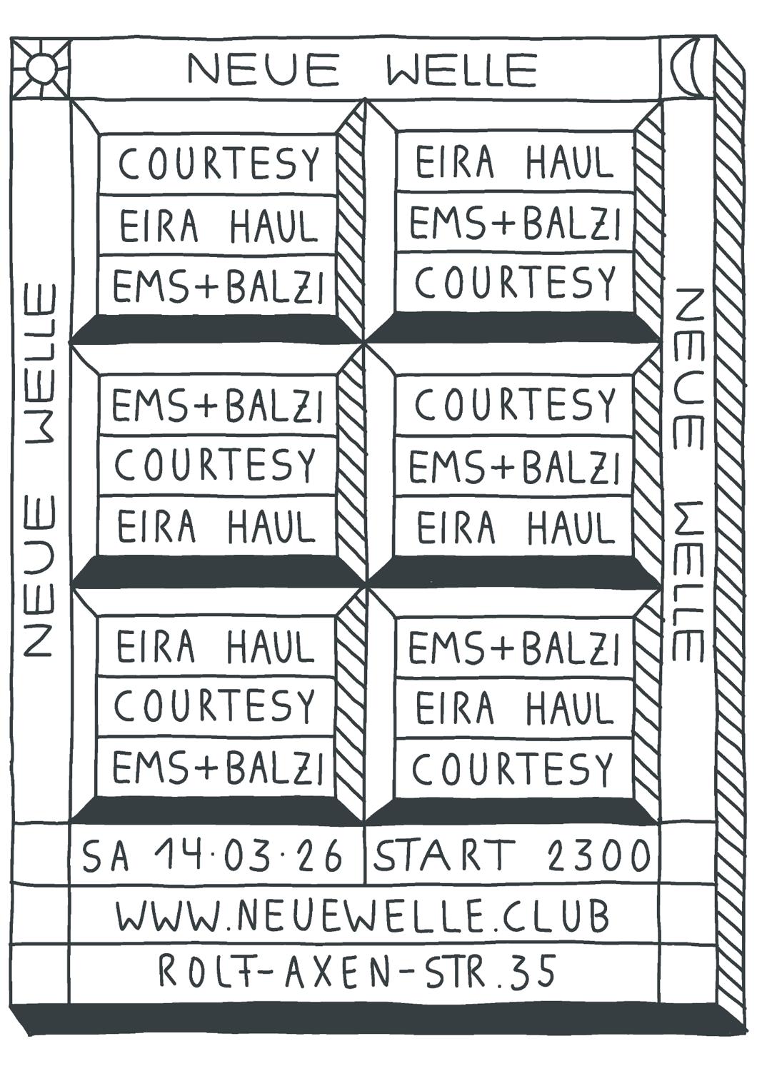 Neue Welle Presents: Courtesy
