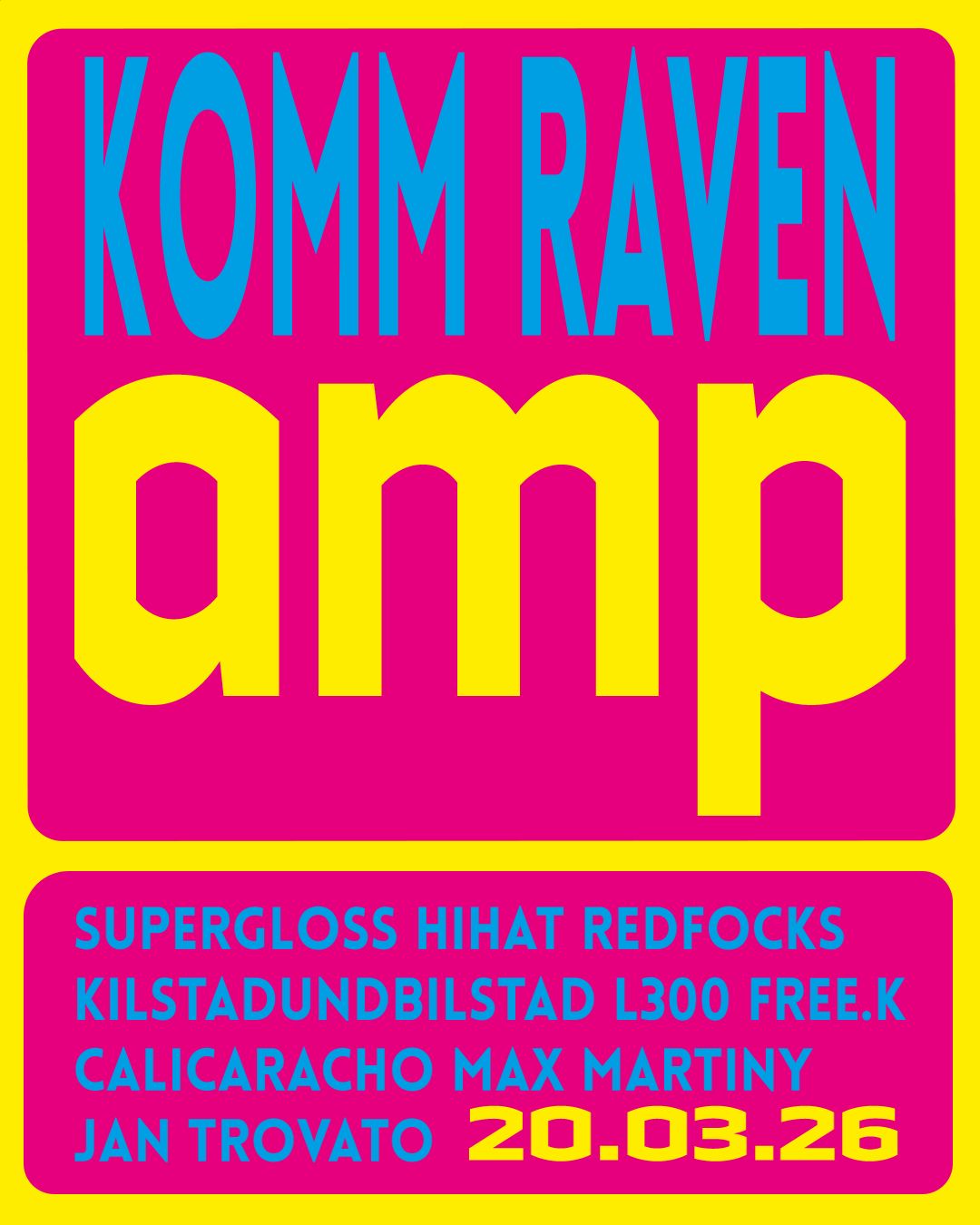 KOMM RAVEN x Supergloss