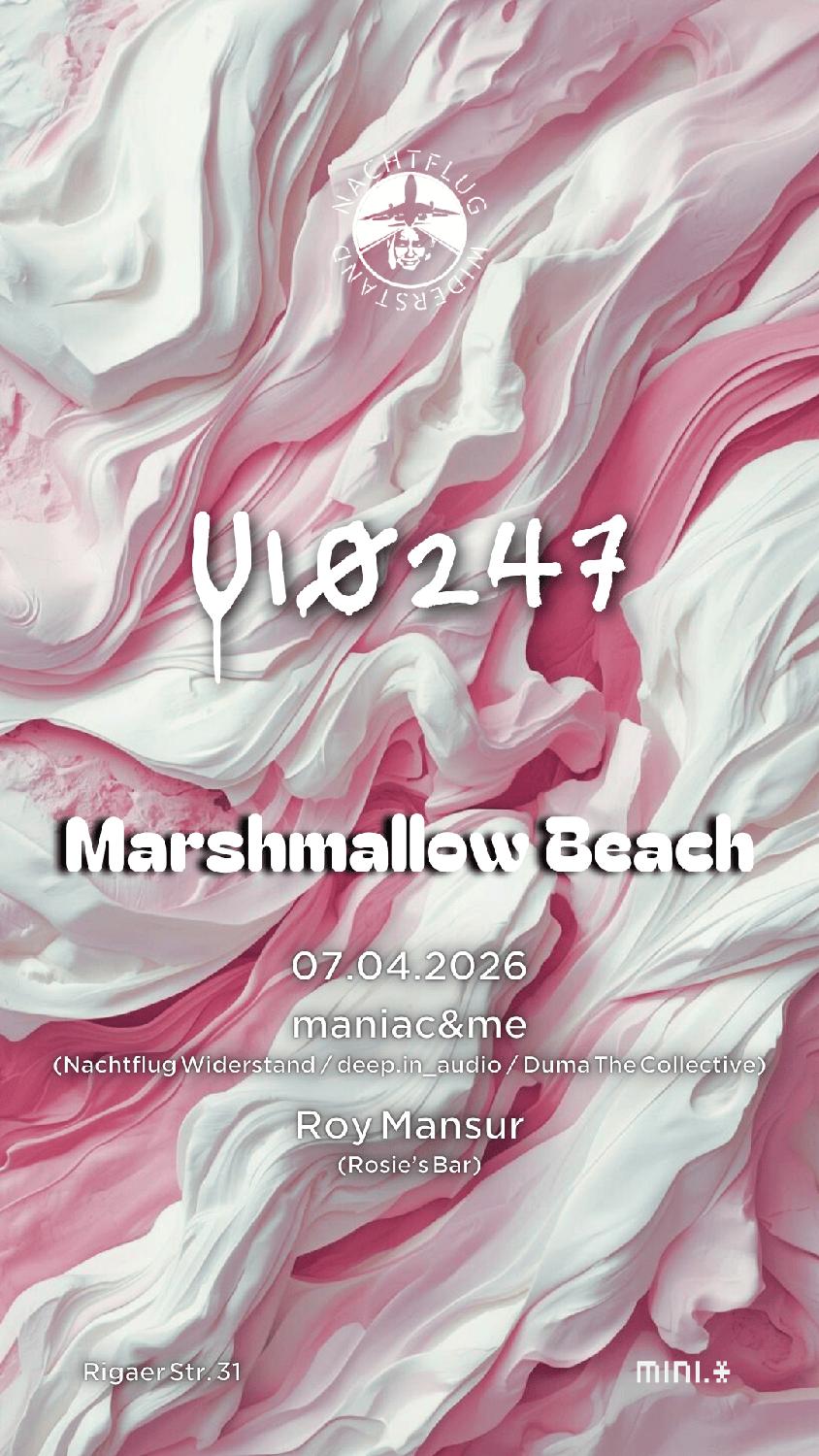 U10247: Marshmallow Beach (Feat. Maniac&Me And Roy Mansur) Free Entry