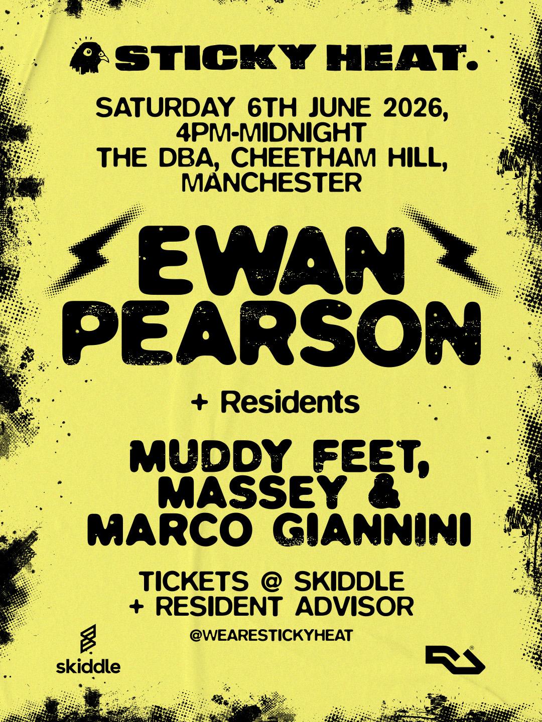 Sticky Heat With Ewan Pearson