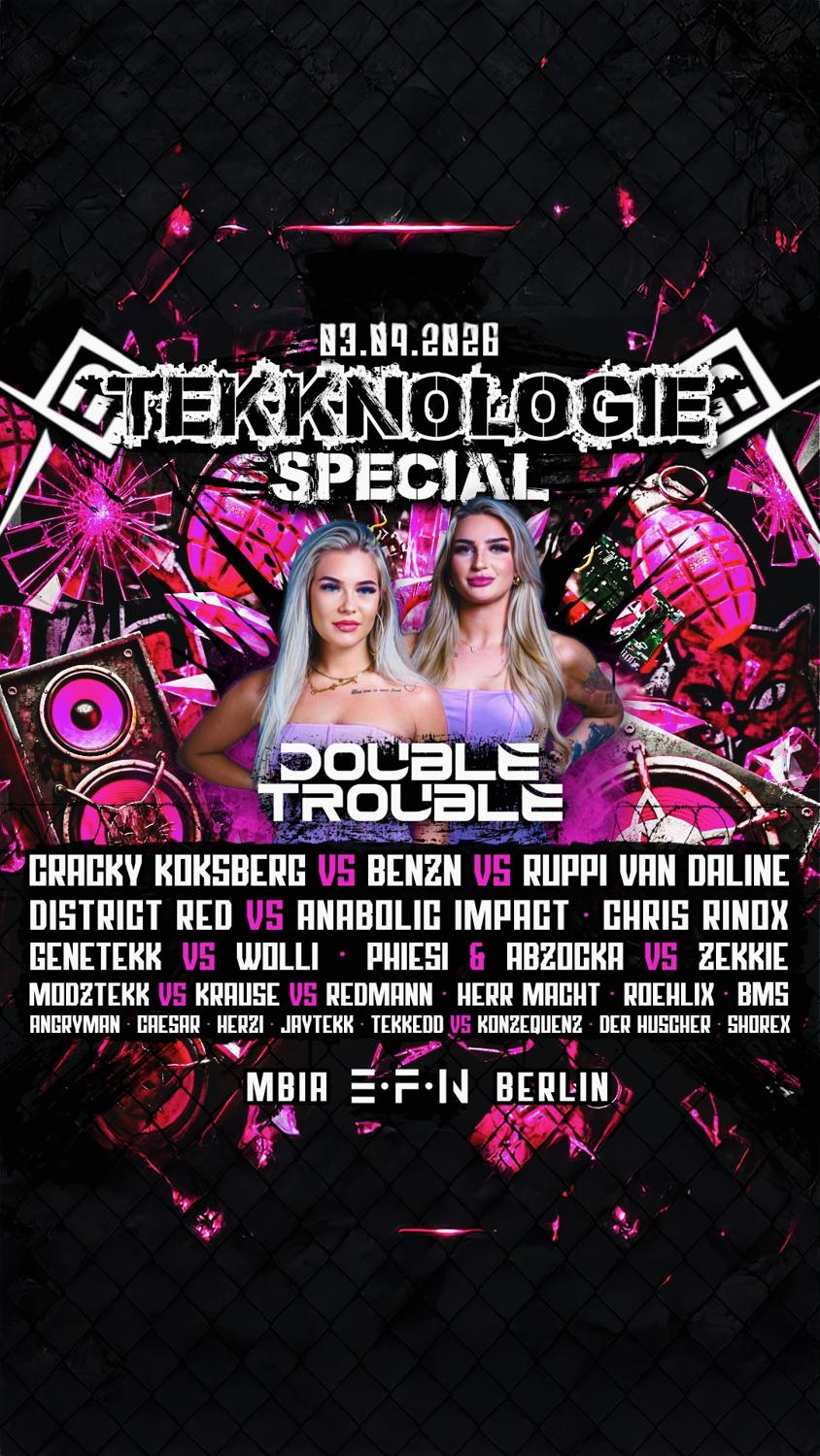 Tekknologie Special Double Trouble • Cracky Koksberg • Benzn • Ruppi Van Daline • District Red