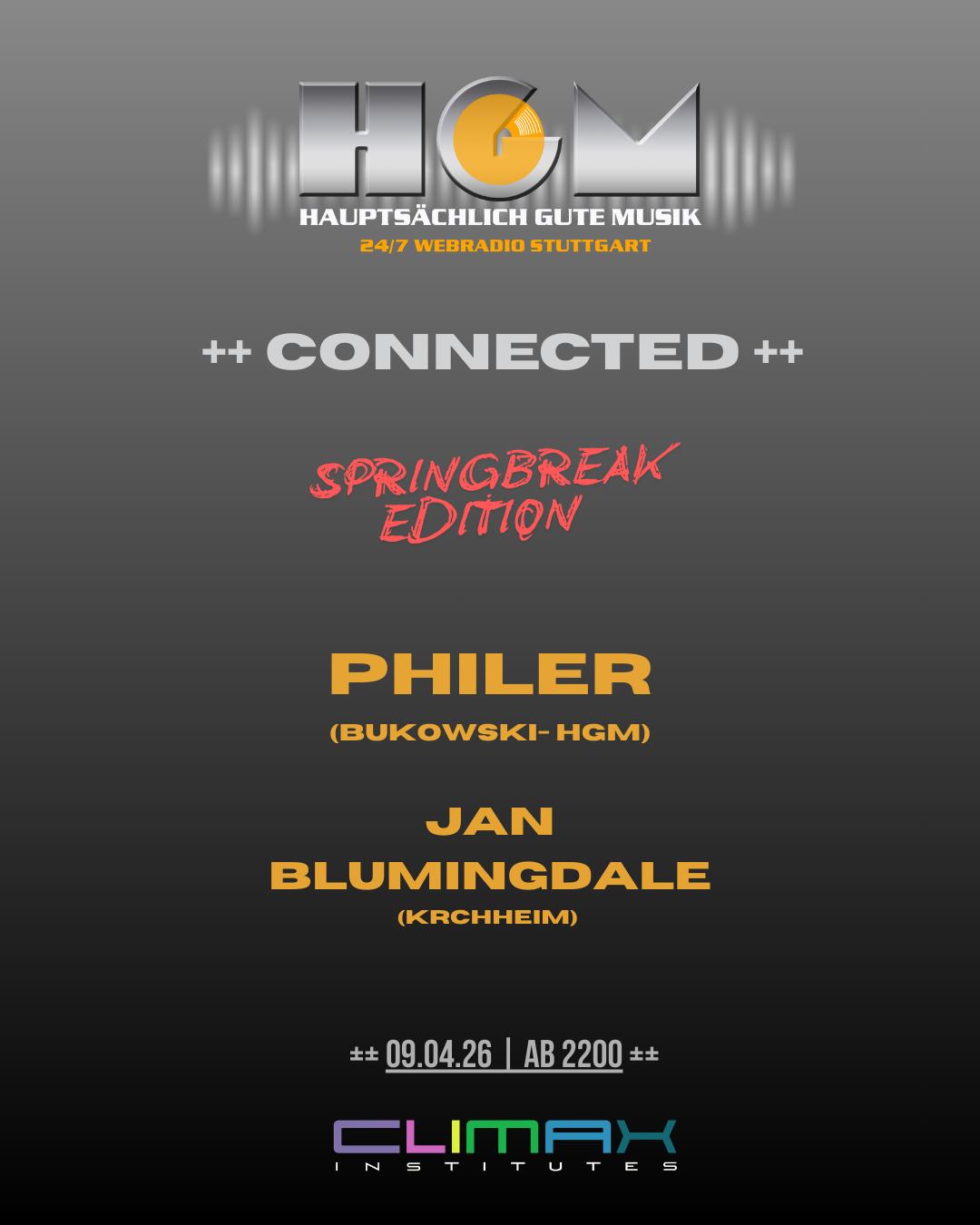 Hgm 'Connected' - Springbreak Edition W/Philer & Jan Blumingdale