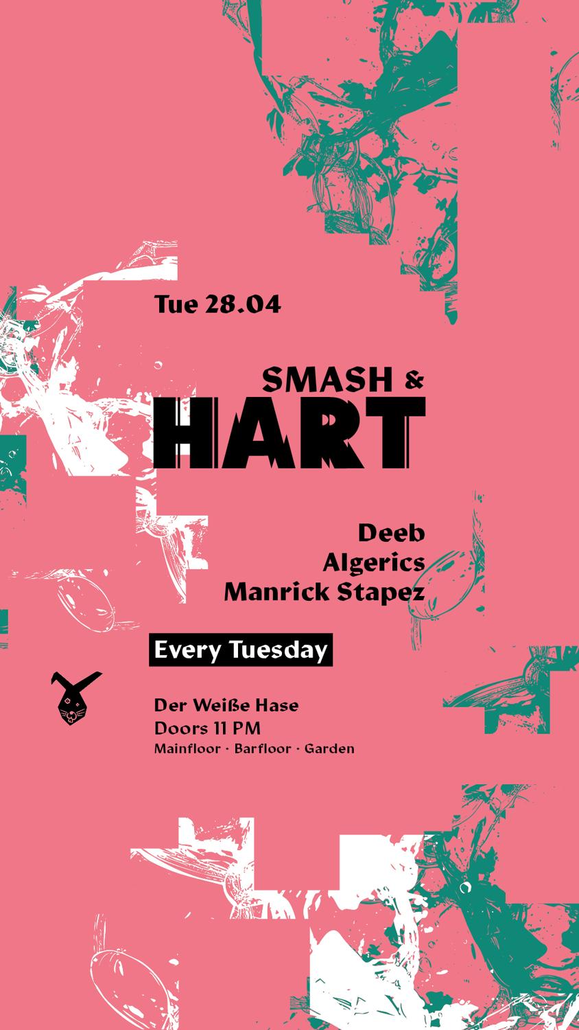 Smash & Hart ◢◤ Tuesday Rave [Free Entry Until Midnight*]