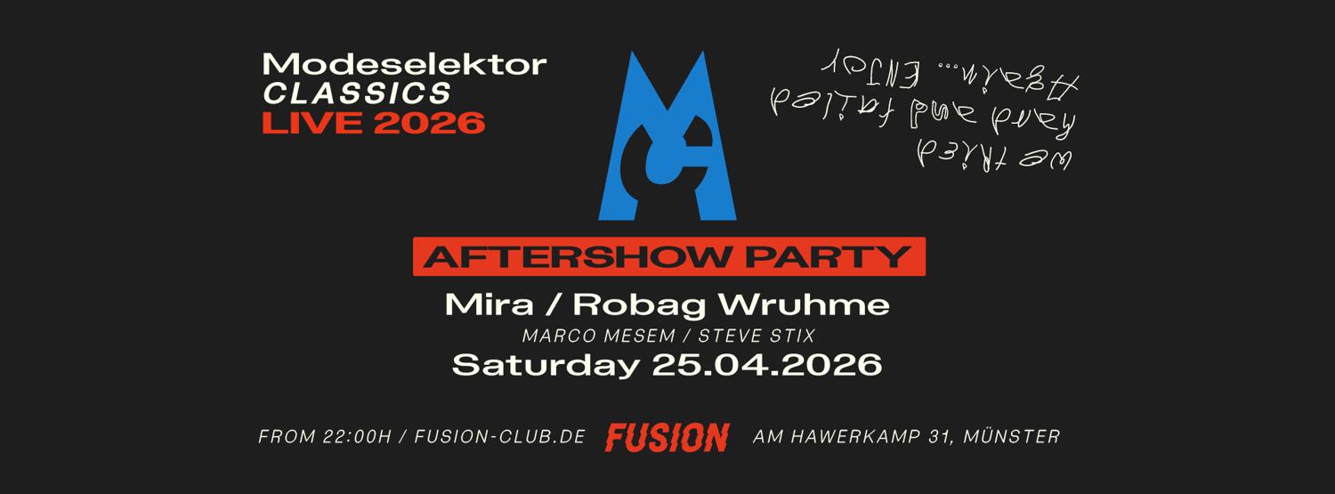 Modeselektor Aftershow Party With Mira & Robag Wruhme