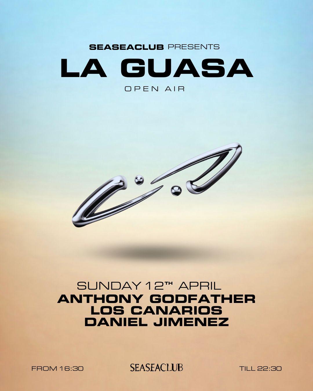 La Guasa Pres. Anthony Godfather (Open Air)