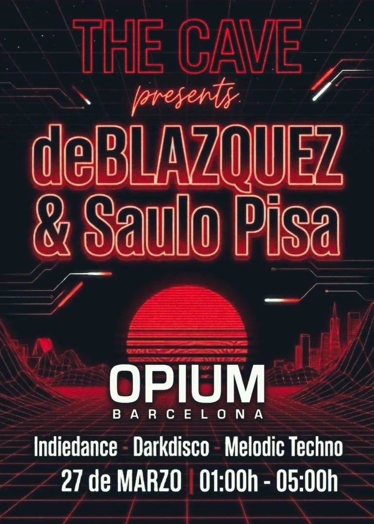 The Cave Presents. Deblazquez & Saulo Pisa