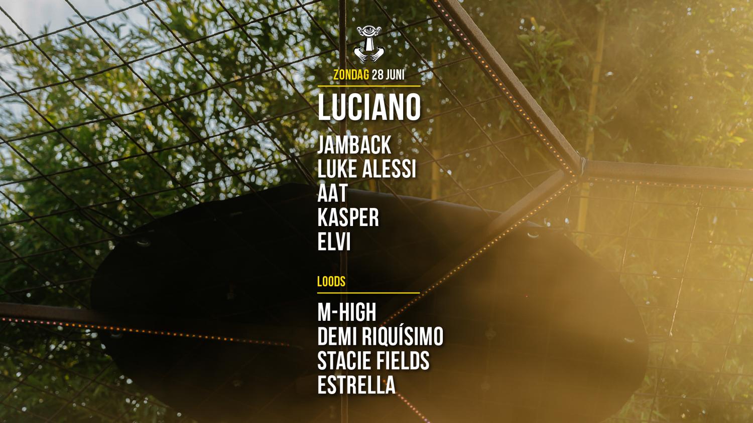 28 Juni - Thuishaven With Luciano / Jamback Sold Out