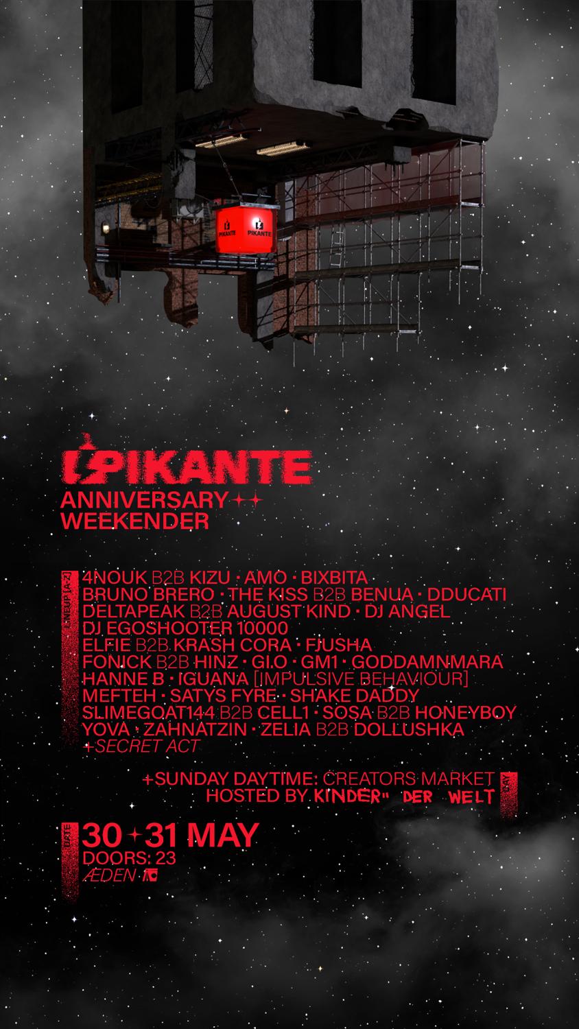 Pikante [31 Hours]  + Sunday Openair Kdw Market [2 Floors + Garden] 