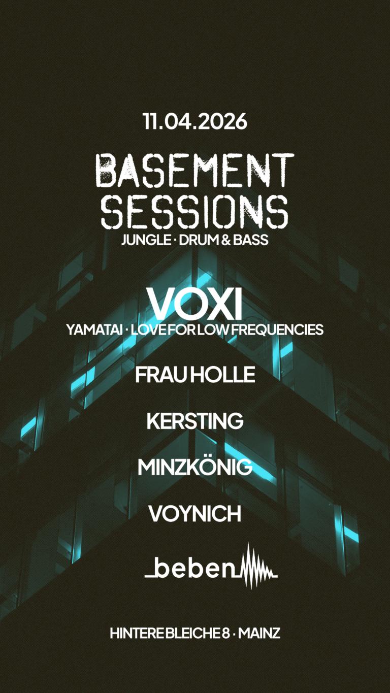 Basement Sessions: Voxi · Frau Holle · Kersting · Minzkönig · Voynich