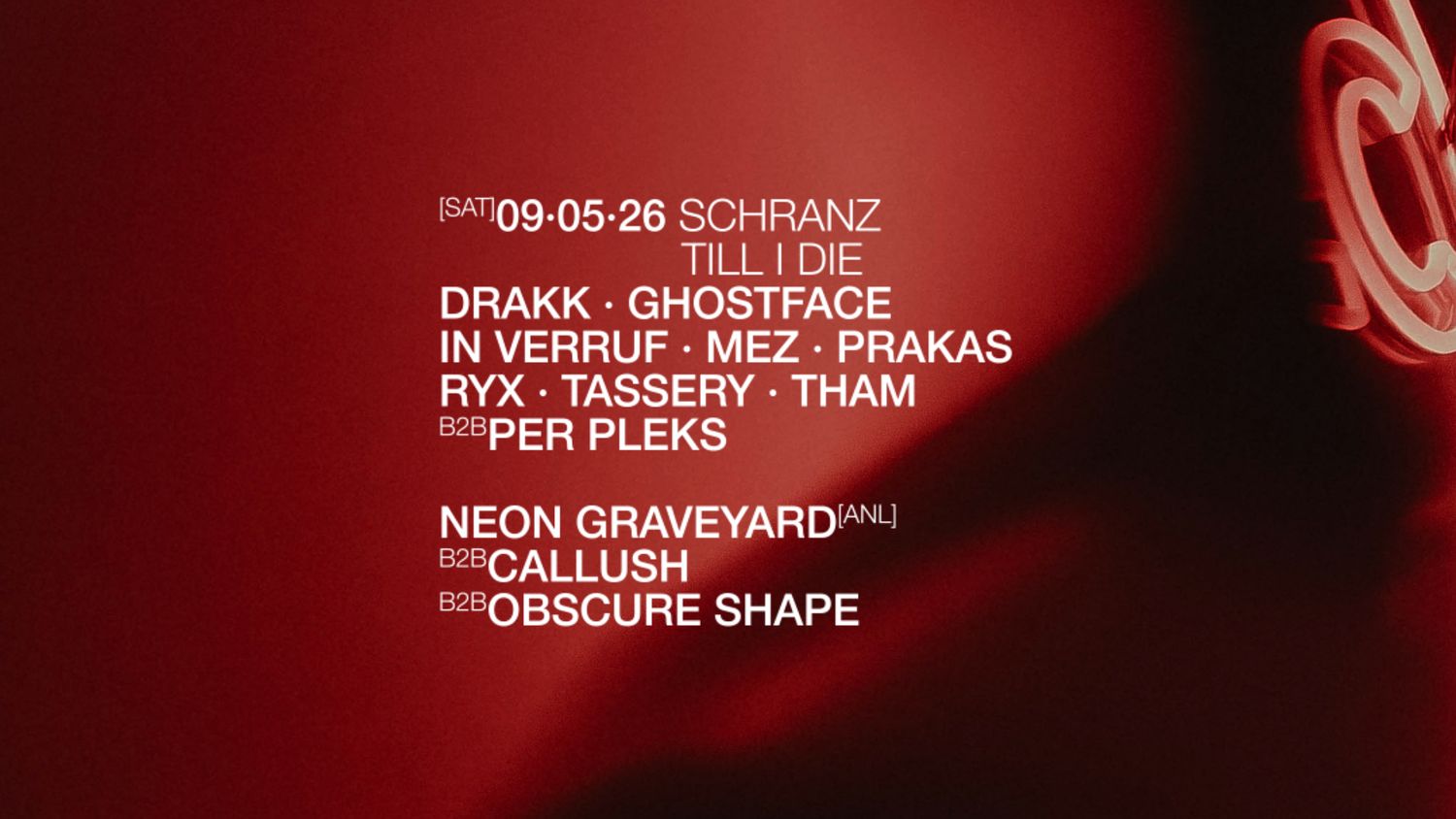 SCHRANZ TILL I DIE - Neon Graveyard ALL NIGHT LONG