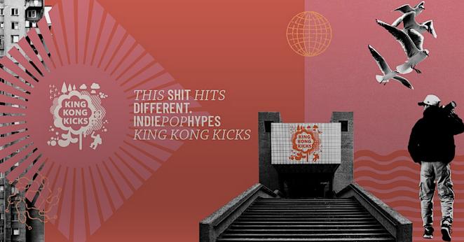 King Kong Kicks • Indie Pop & Hypes • Faust • Hannover