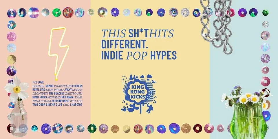 King Kong Kicks • Indie Pop & Hypes • Faust • Hannover