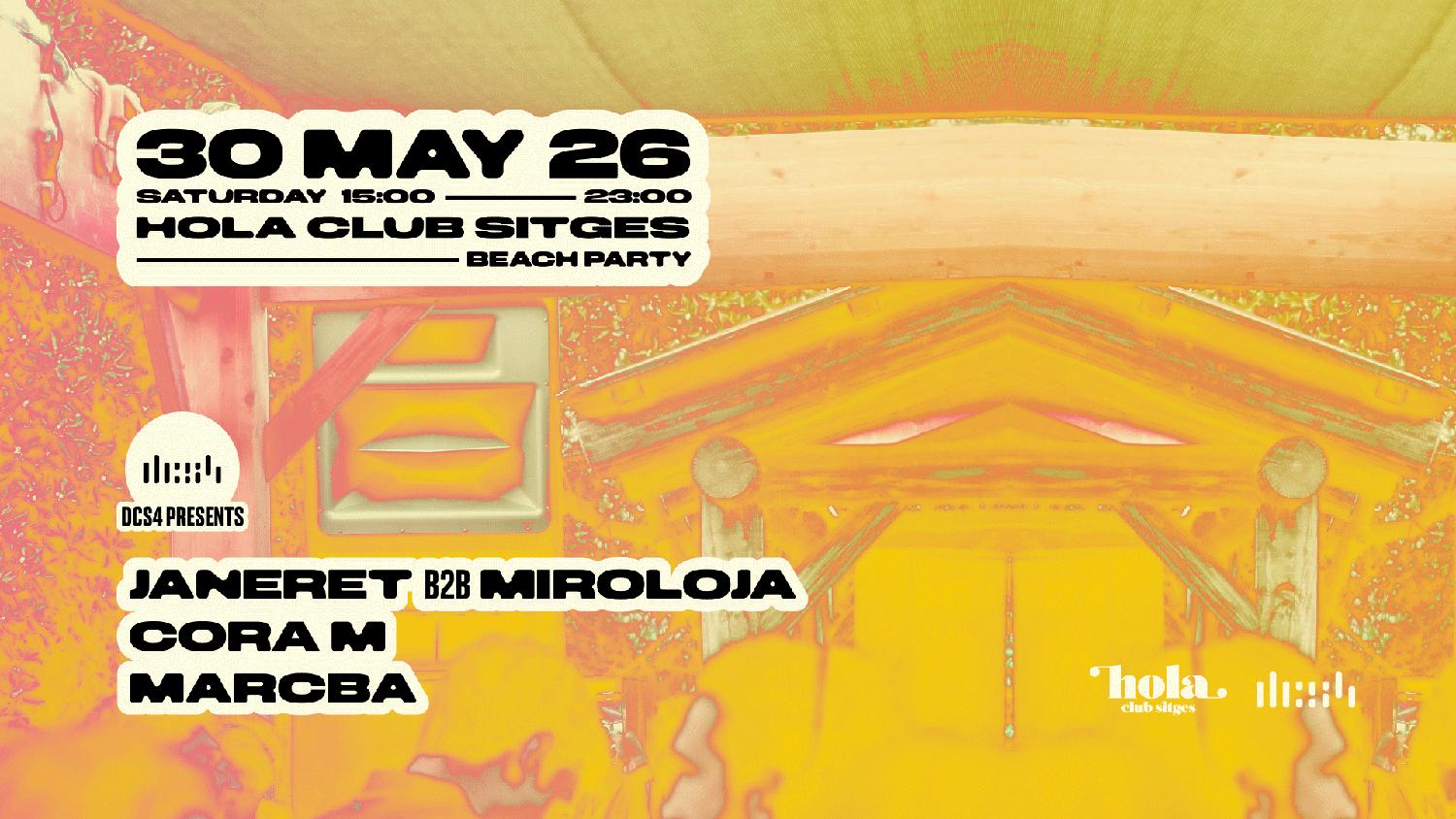 Dcs4 Pres Janeret B2B Miroloja (Hola Club Beach Party)
