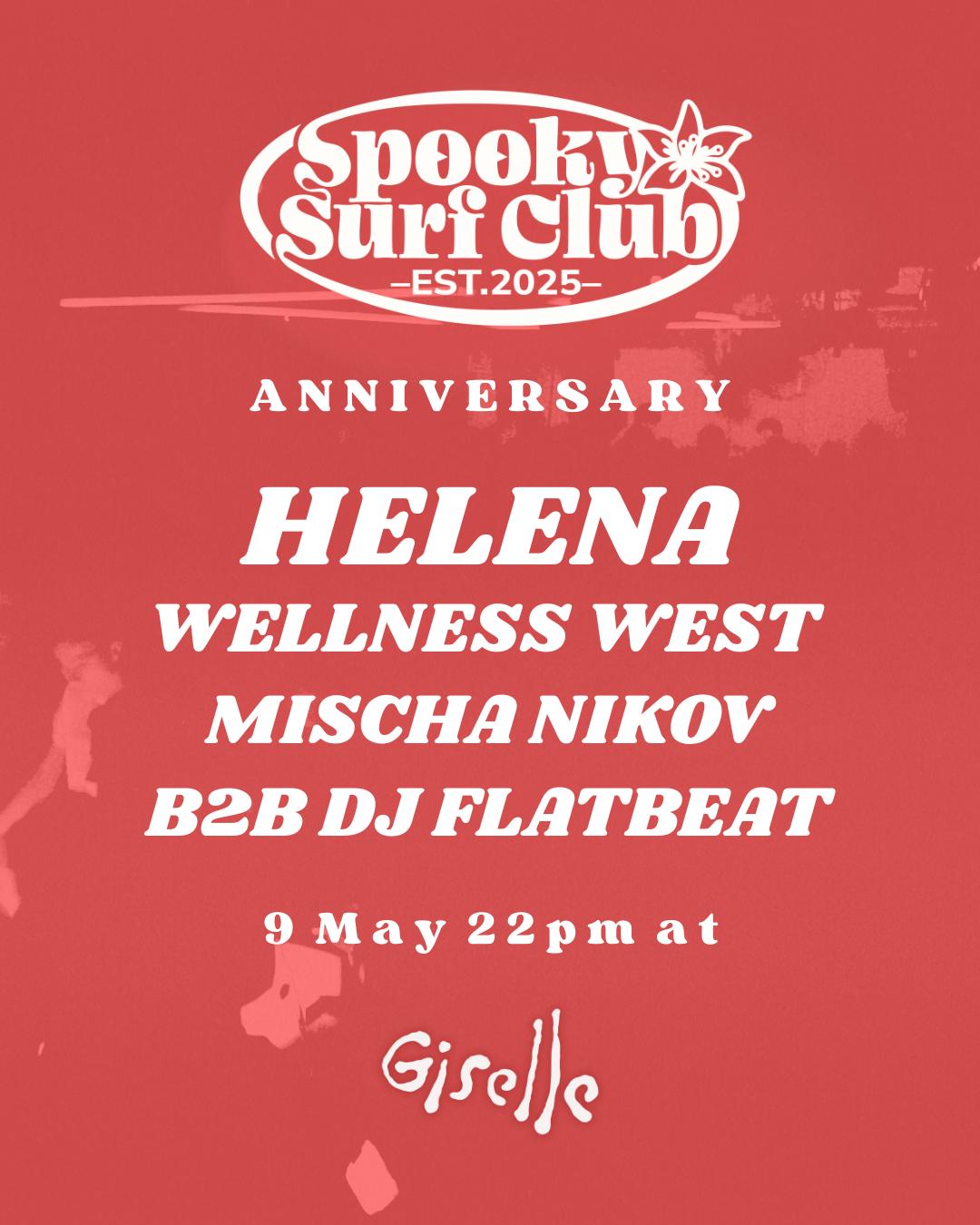 Spooky Surf Club With Helena, Wellness West & Mischa Nikov B2B Dj Flatbeat