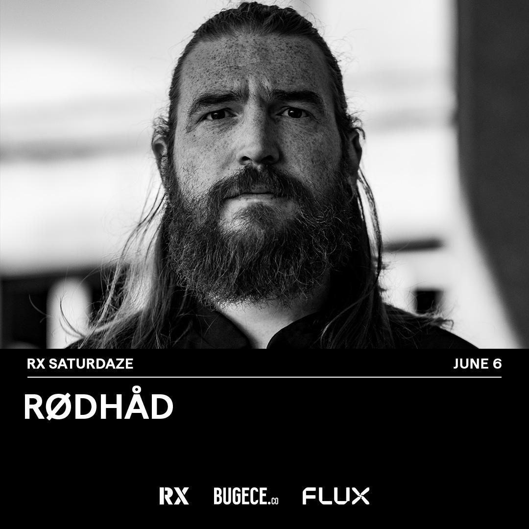Rx Saturdaze: Rødhåd