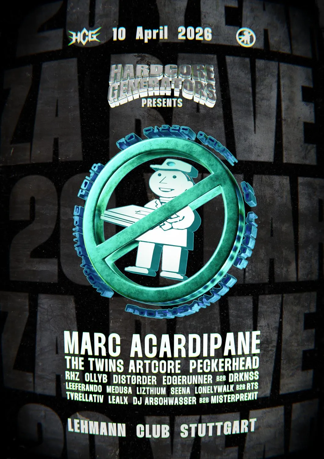 Hardcore Generators X No Pizza Rave | Marc Acardipane, Peckerhead, The Twins Artcore