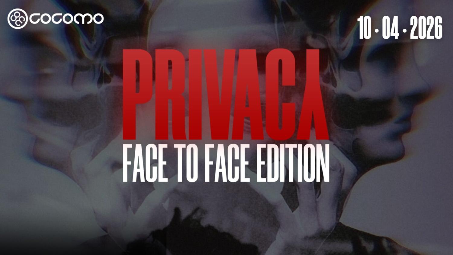Privacy Face To Face