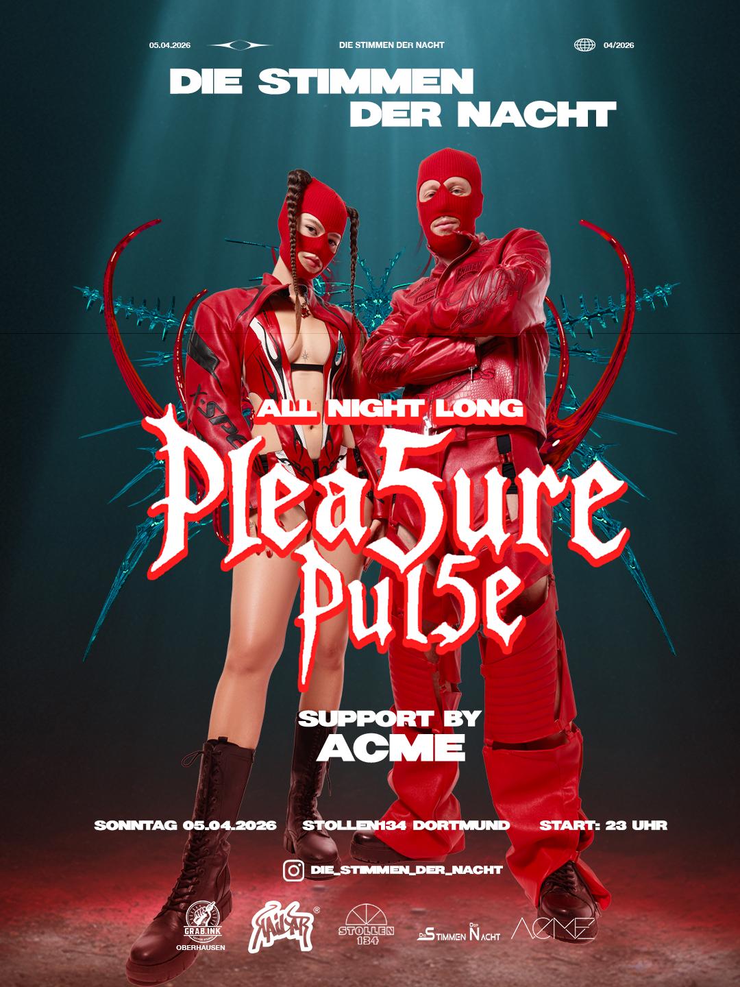 Die Stimmen Der Nacht With Plea5Urepul5E (All Night Long) Support By Acme