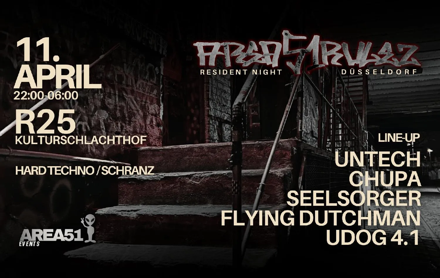 Area51Rulez - Resident Night At Schlachthof Düsseldorf