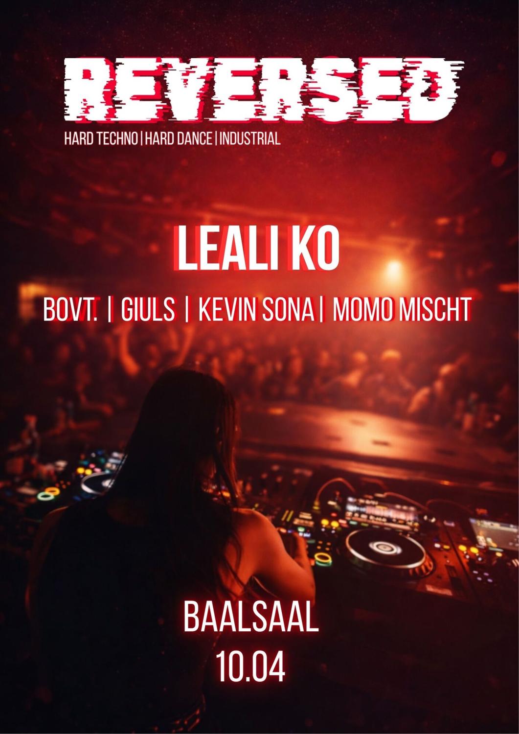 Reversed With Leali Ko, Momo Mischt, Kevin Sona, Giuls, Bovt
