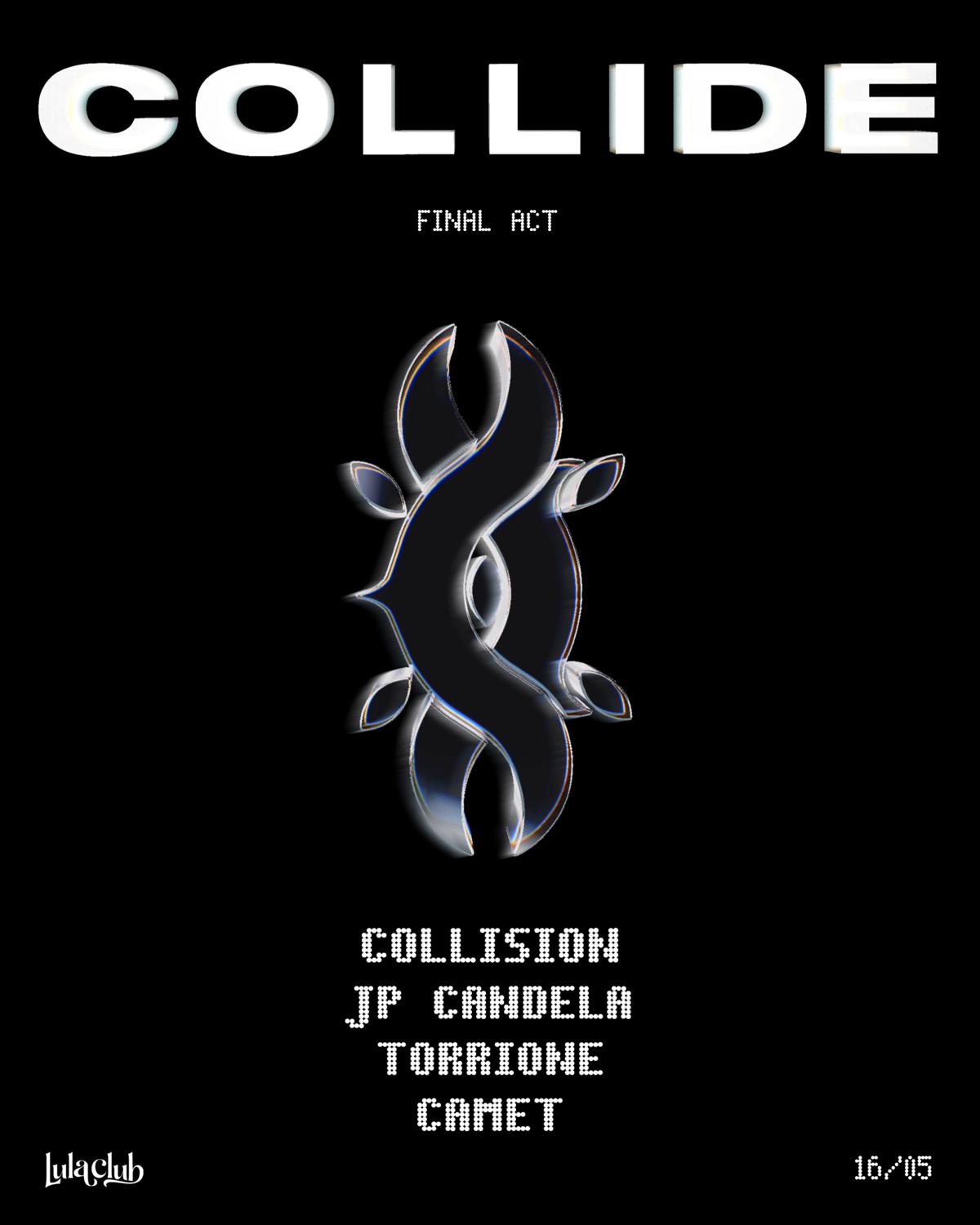 Collide With Collision, Jp Candela, Camet, Torrione