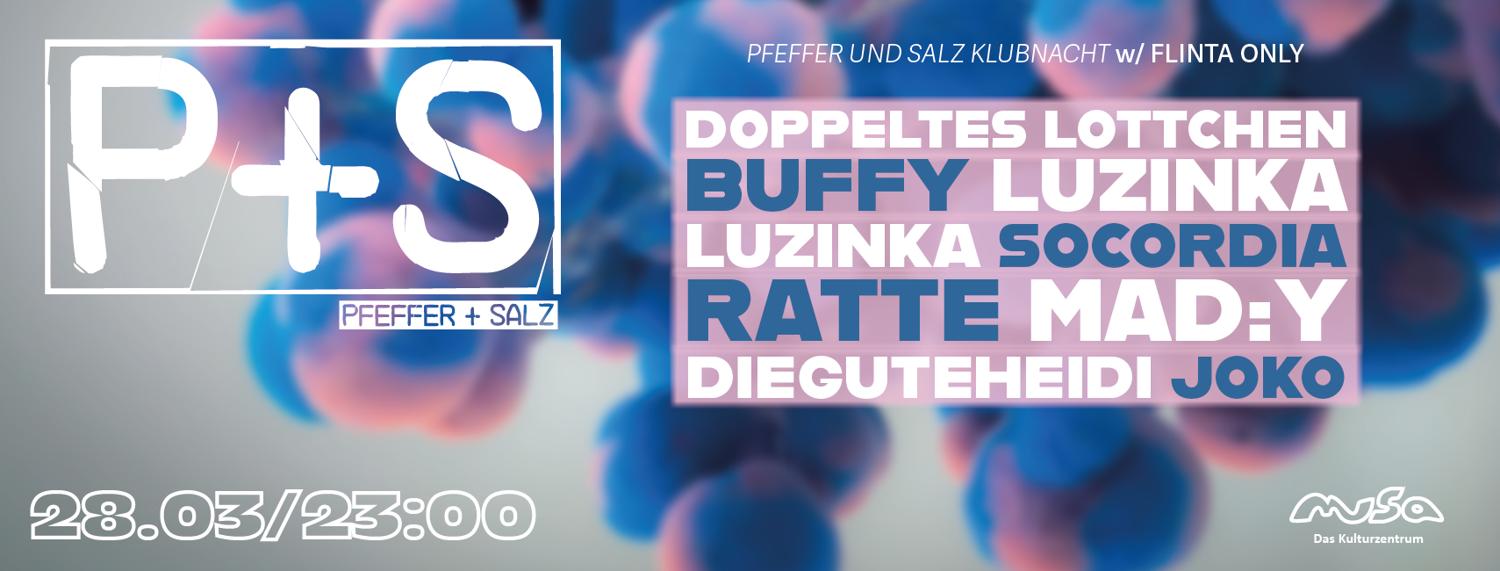 P+S Klubnacht / 28.3.26 With Flinta Only