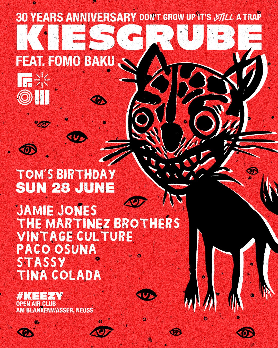 Kiesgrube presents TOM'S BIRTHDAY with Jamie Jones, The Martinez Brothers, Vintage Culture