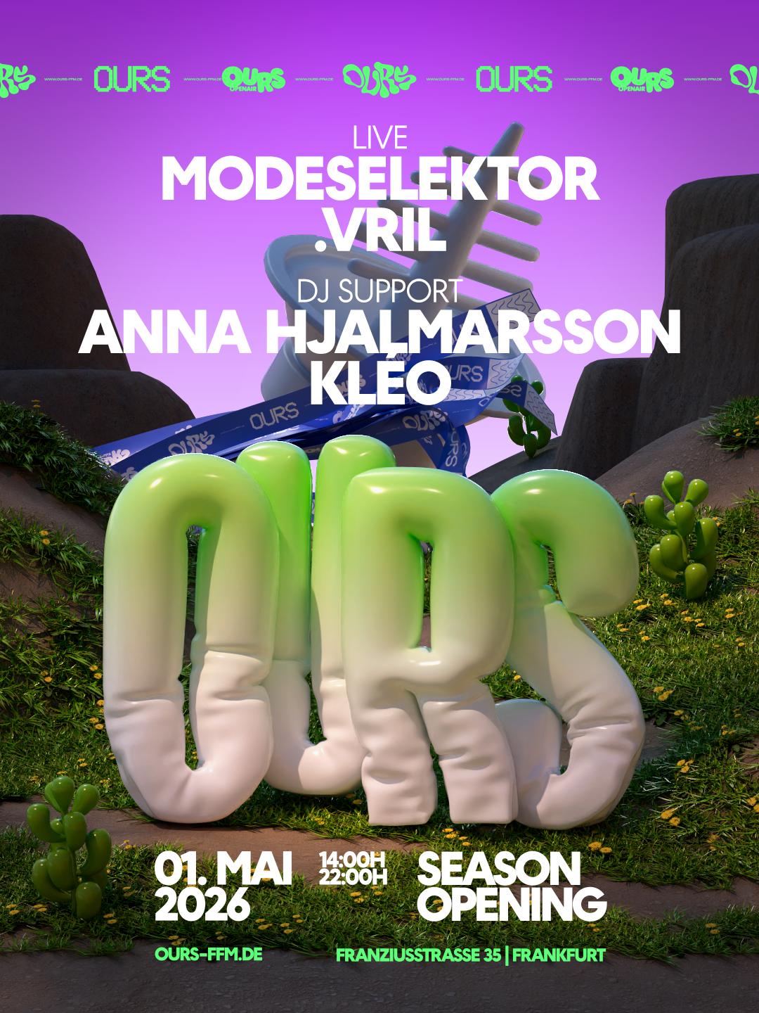 Ours Open Air Season Opening With Modeselektor (Live), .Vril, Anna Hjalmarsson, Kléo