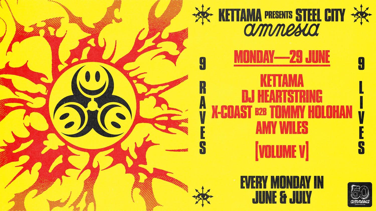 Kettama Presents Steel City