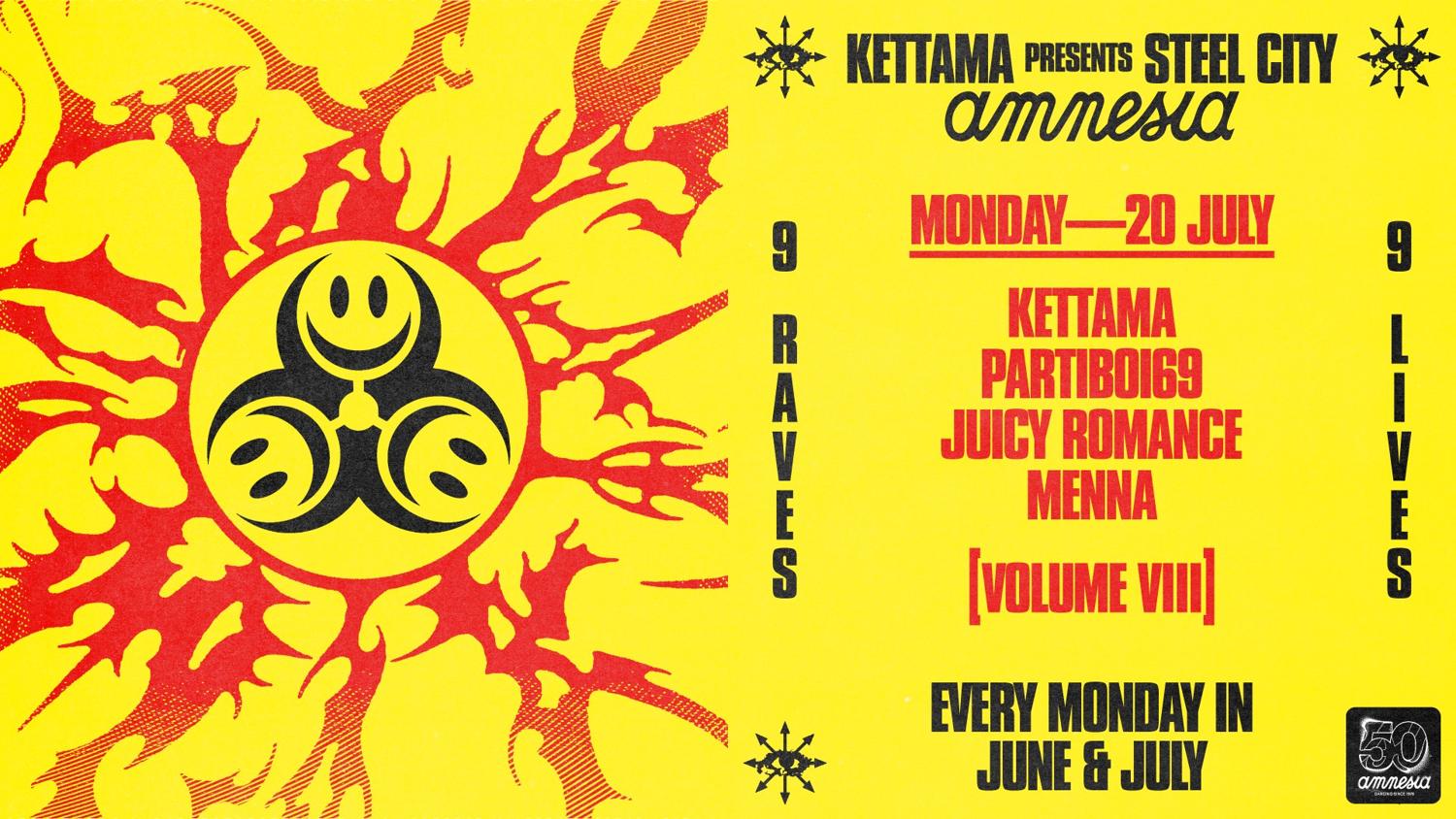 Kettama Presents Steel City