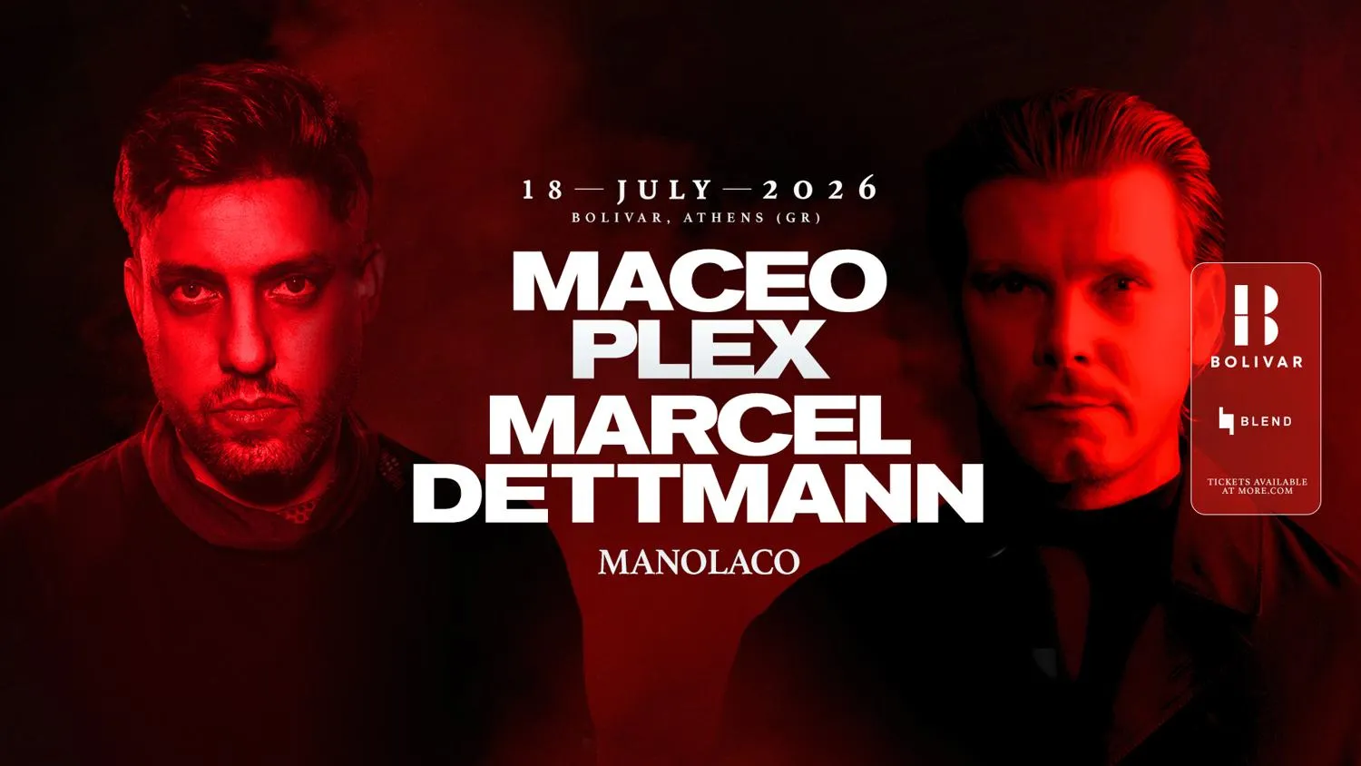 Maceo Plex I Marcel Dettmann I Sat July 18